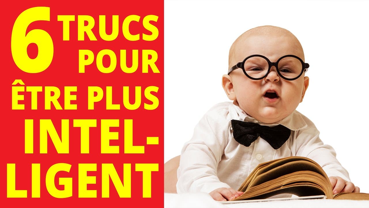 6 façons de devenir plus intelligent chaque semaine devenir plus intelligent