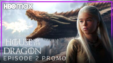 HBO Max House of the Dragon: à quoi s'attendre de la préquelle de Game of Thrones et Trailer de l'épisode 2 house of the dragon episode2