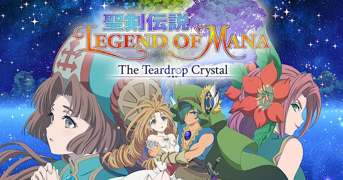 Legend of Mana: The Teardrop Crystal - date de sortie à l'automne 2022 confirmée, casting legend of mana the teardrop crystal