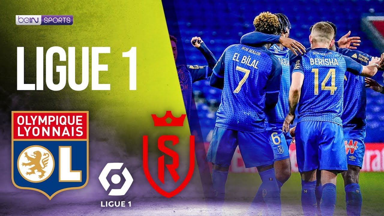 Reims Lyon (OL) Comment voir le match de ligue en streaming dimanche 28 août ? reims lyon