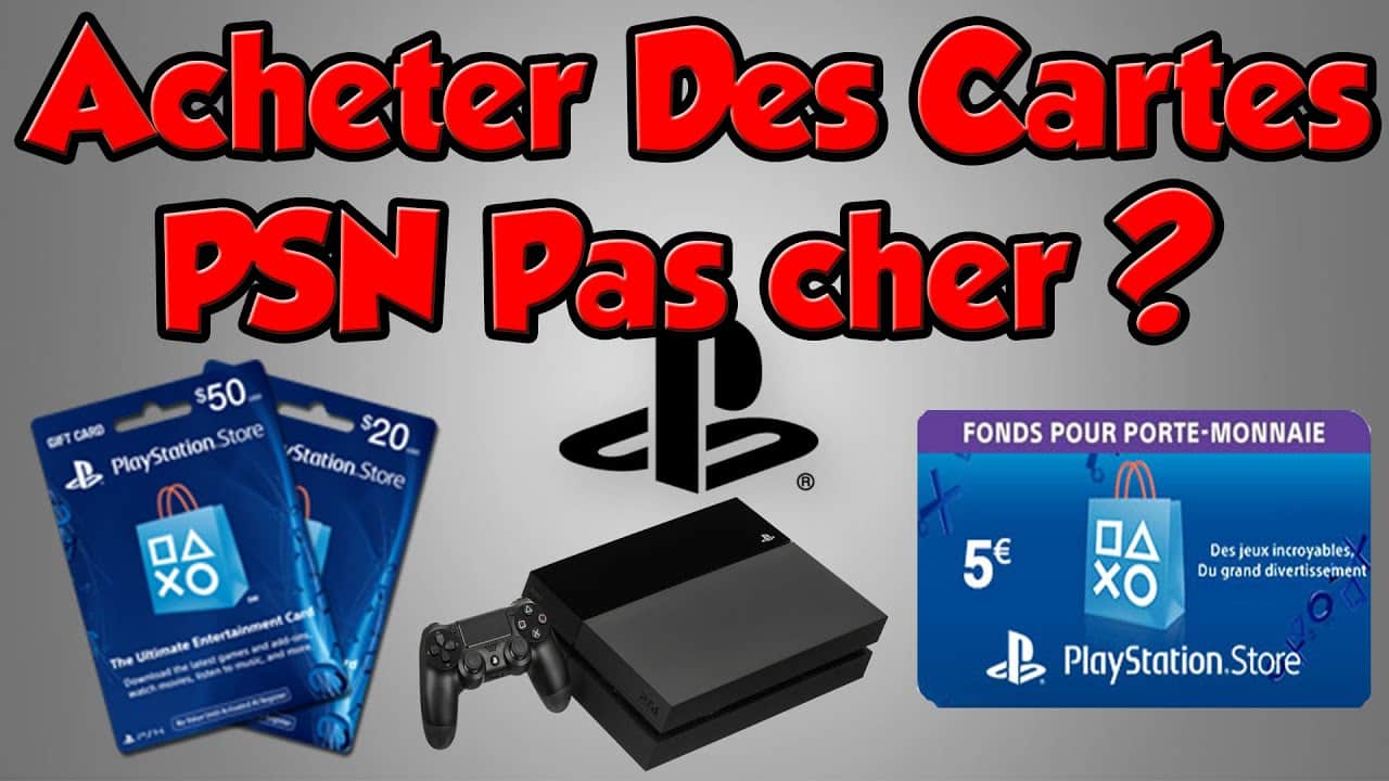 Carte psn pas cher ? Où les acheter carte psn pas cher