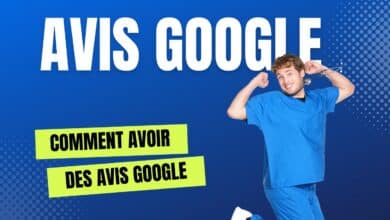 Comment recueillir des avis de patients sur Google pour les professionnels de la santé ? comment avoir avis google